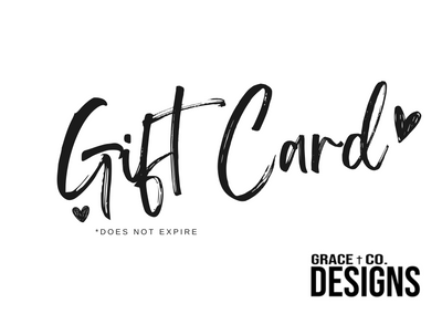 Grace + Co Designs Gift Card